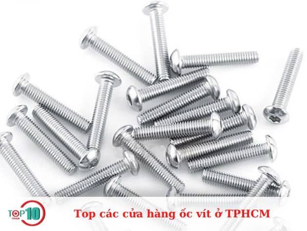Danh sách các cửa hàng ốc vít nổi bật tại TPHCM