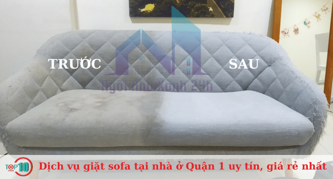 Danh sách các địa chỉ giặt sofa tại nhà ở Quận 1 uy tín và giá cả phải chăng