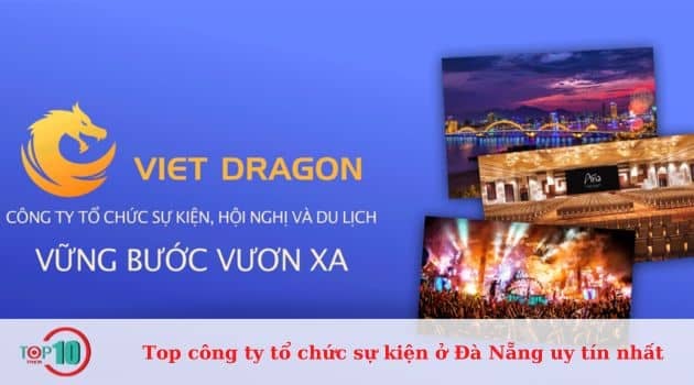 Công Ty Sự Kiện Viet Dragon