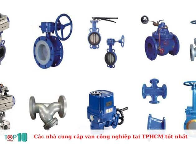 Danh sách các nhà cung cấp van công nghiệp hàng đầu tại TP.HCM