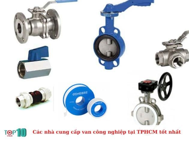 Các nhà cung cấp van công nghiệp tại TPHCM tốt nhất