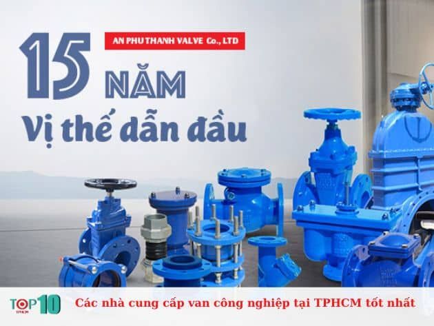 Các nhà cung cấp van công nghiệp tại TPHCM tốt nhất