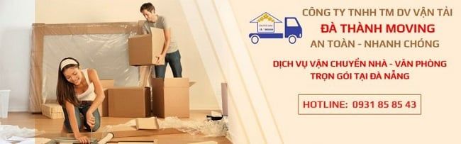 Dịch vụ chuyển nhà Đà Nẵng của công ty Đà Thành