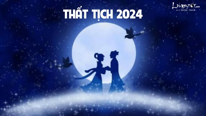 Thất Tịch năm 2024