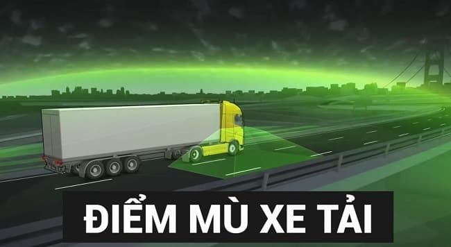 Các điểm mù trên xe tải