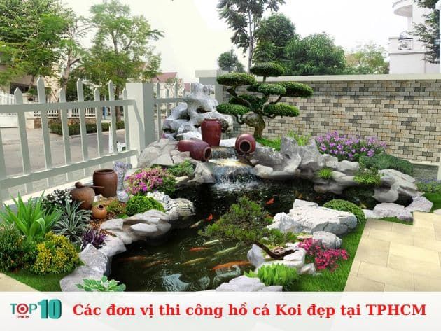 Các đơn vị thi công hồ cá Koi đẹp tại TPHCM