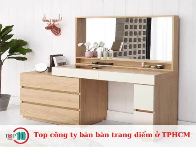 Top công ty bán bàn trang điểm ở TPHCM