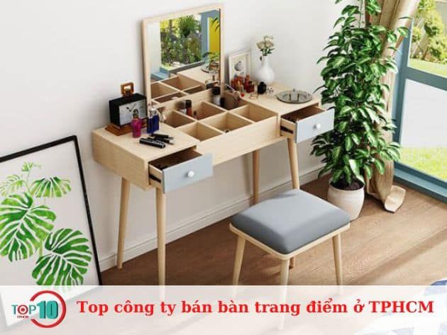 Top công ty bán bàn trang điểm ở TPHCM