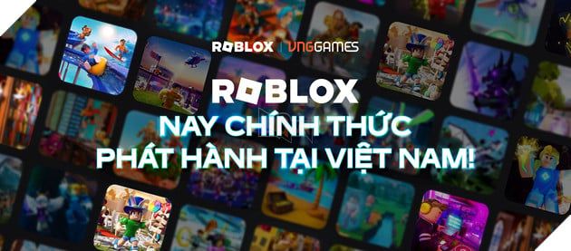 Ứng dụng Roblox - VNG chính thức có mặt tại thị trường Việt Nam