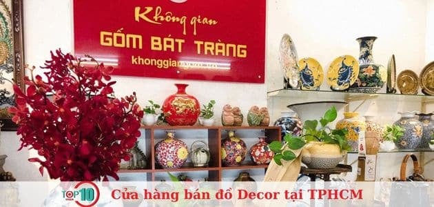 Không Gian Gốm Bát Tràng