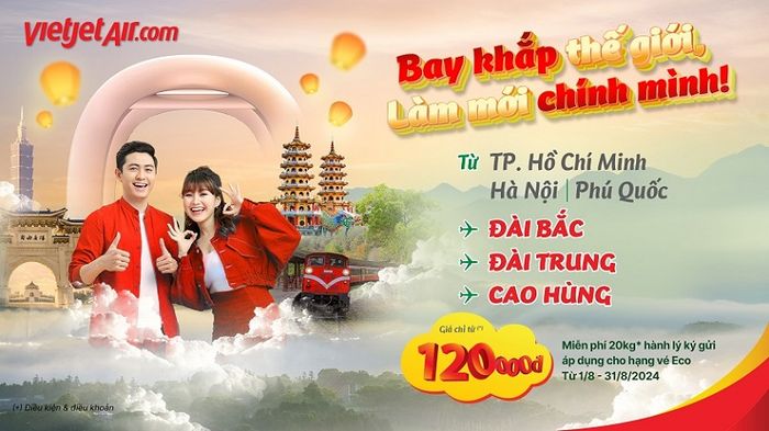 Vietjet Air tặng 20kg hành lý ký gửi cho các chuyến bay đến Đài Loan