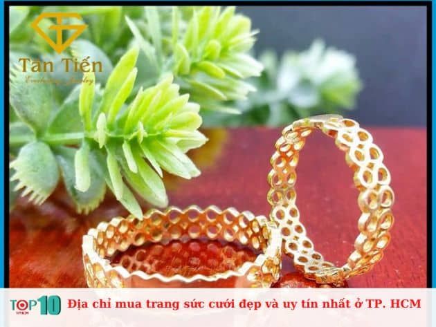 Danh sách các địa chỉ mua trang sức cưới đẹp và uy tín nhất tại TP. HCM