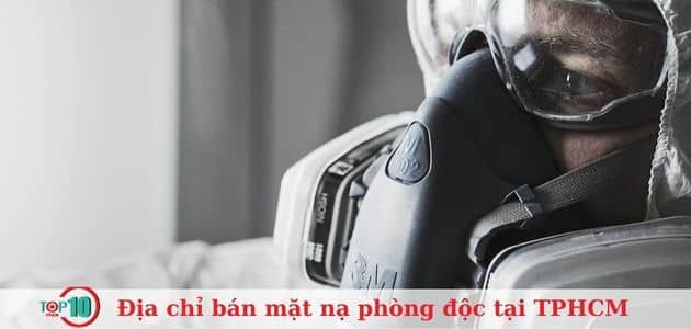 Khám phá ngay 10 địa chỉ bán mặt nạ phòng độc uy tín và chính hãng tại TPHCM