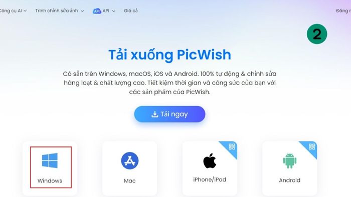 Hướng dẫn tải PicWish trên máy tính – Bước 2