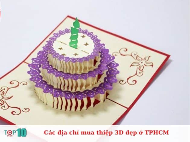 Những địa chỉ mua thiệp 3D đẹp tại TPHCM