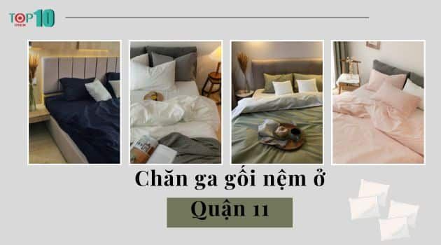 Những địa chỉ mua chăn ga gối nệm uy tín ở Quận 11