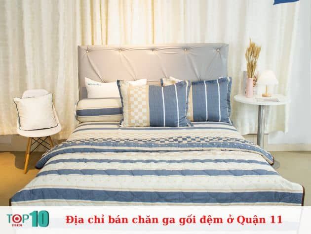 Những địa chỉ bán chăn ga gối đệm uy tín ở Quận 11