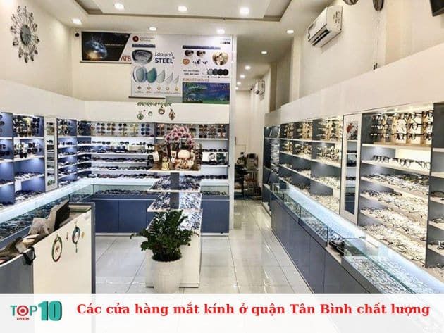 Các cửa hàng mắt kính uy tín tại quận Tân Bình