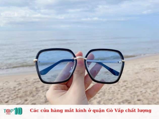 Danh sách các cửa hàng kính mắt chất lượng tại quận Gò Vấp.