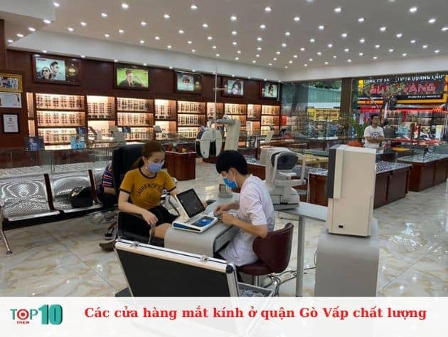 Danh sách các cửa hàng kính mắt uy tín tại quận Gò Vấp.