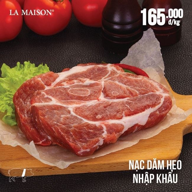 La Maison - Nơi cung cấp thịt lợn sạch tại TPHCM