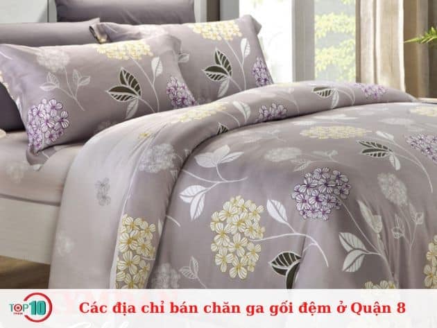 Những địa chỉ bán chăn ga gối đệm uy tín tại Quận 8