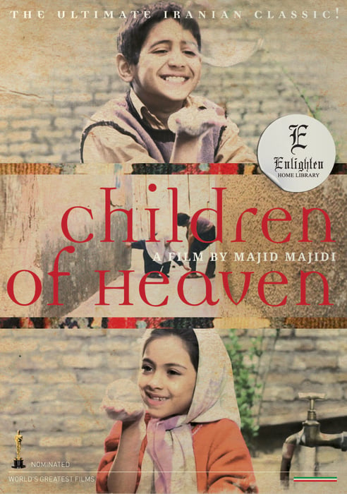 Children of Heaven đã đưa điện ảnh Iran lên đỉnh cao thế giới.