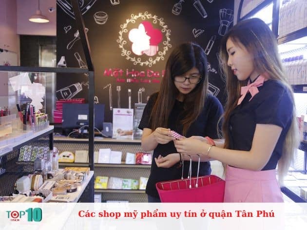 Các cửa hàng mỹ phẩm đáng tin cậy tại quận Tân Phú