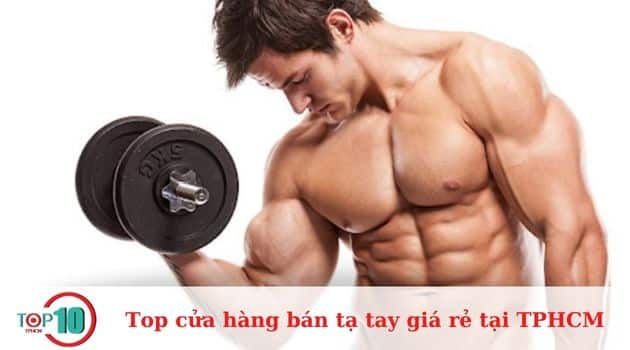 Những cửa hàng tạ tay giá rẻ hàng đầu tại TPHCM