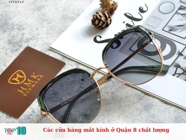 Danh sách các cửa hàng mắt kính chất lượng tại Quận 8