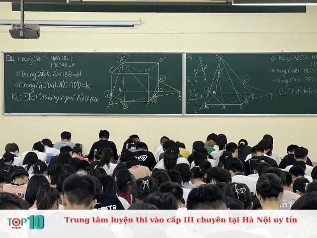 Trung tâm luyện thi vào cấp III chuyên tại Hà Nội uy tín