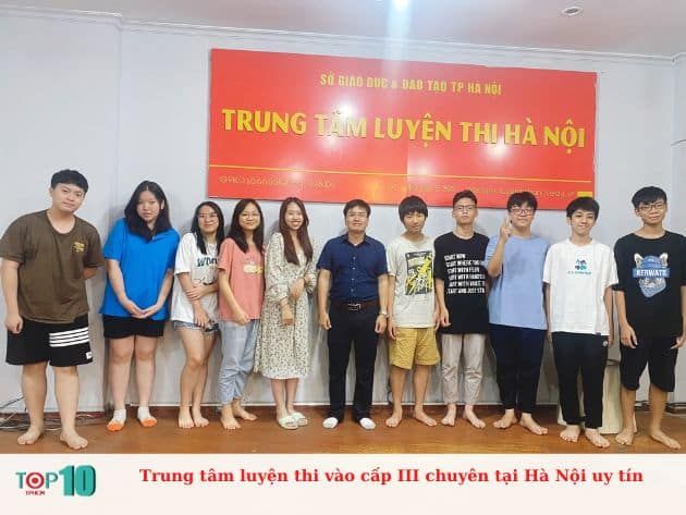 Trung tâm luyện thi vào lớp 10 chuyên uy tín tại Hà Nội