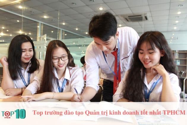 Những trường đại học tốt nhất về Quản trị kinh doanh ở TPHCM