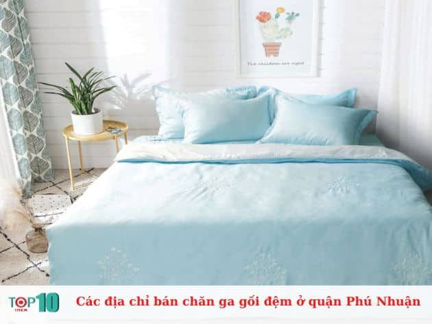 Các địa chỉ bán chăn ga gối đệm ở quận Phú Nhuận