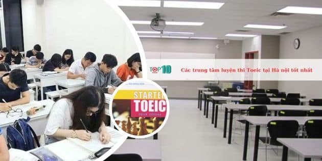 Danh sách các trung tâm luyện thi TOEIC tốt nhất ở Hà Nội