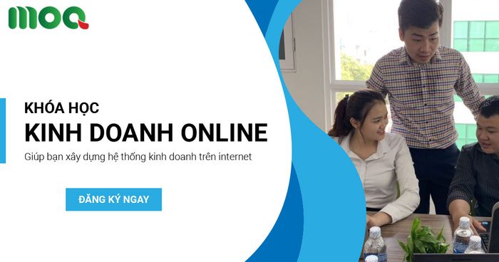 khóa học kinh doanh trực tuyến