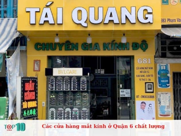 Danh sách các cửa hàng mắt kính chất lượng tại Quận 6