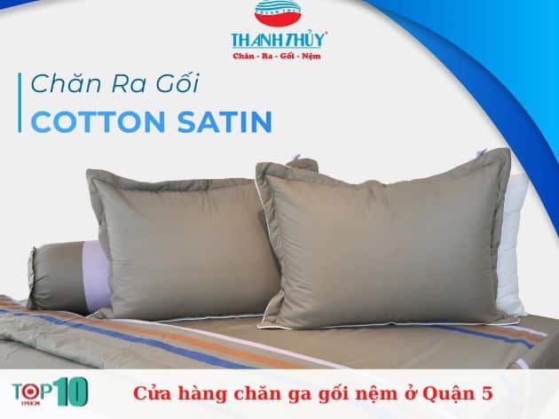 Danh sách cửa hàng chăn ga gối nệm tại Quận 5