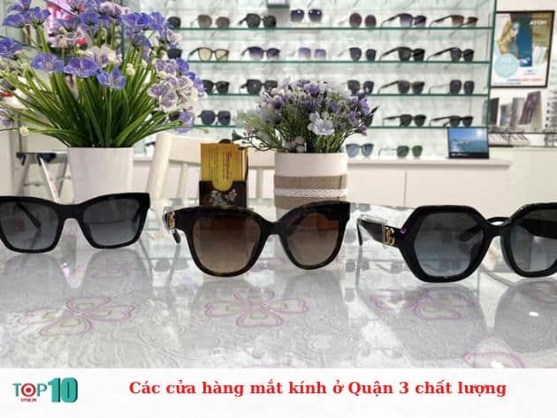 Các cửa hàng kính mắt chất lượng tại Quận 3