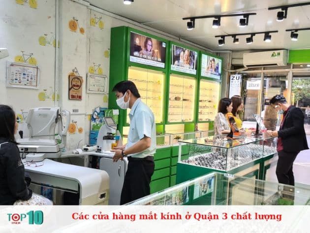 Các cửa hàng mắt kính ở Quận 3 chất lượng