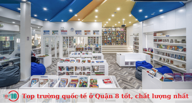 Danh sách các trường quốc tế hàng đầu tại Quận 8