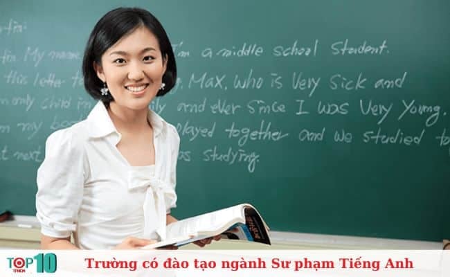 Danh sách các cơ sở đào tạo ngành Sư phạm Tiếng Anh uy tín nhất