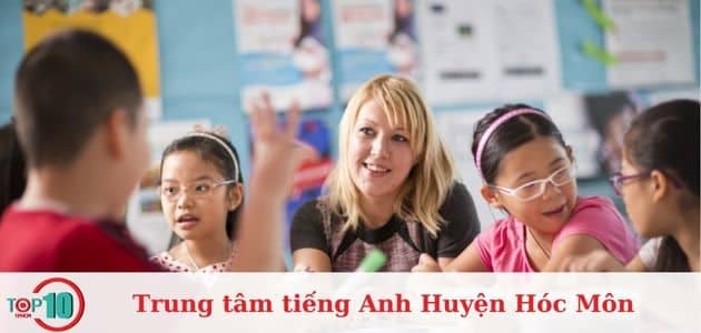 Trung tâm Anh ngữ tại huyện Hóc Môn