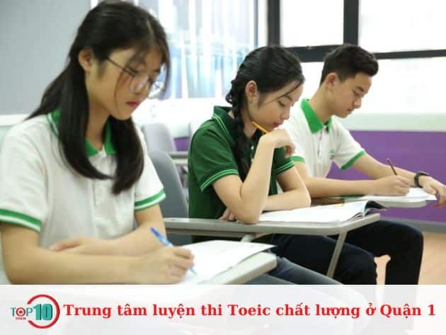 Trung tâm luyện thi TOEIC hàng đầu tại Quận 1