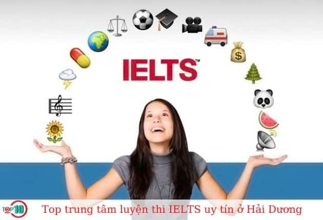 Các trung tâm luyện thi IELTS tại Hải Dương