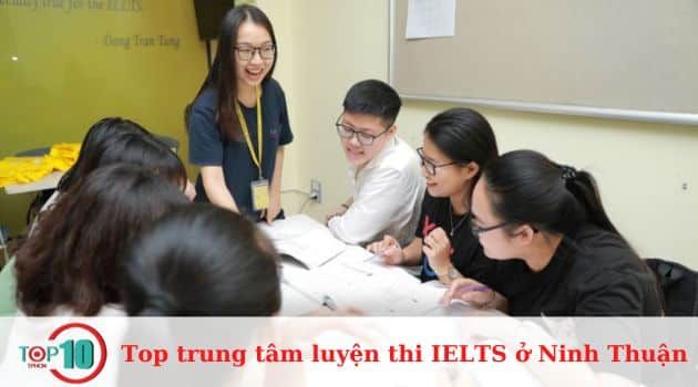 7 trung tâm luyện thi IELTS uy tín và chất lượng nhất tại Ninh Thuận