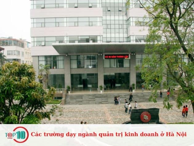 Danh sách các trường đào tạo ngành quản trị kinh doanh tại Hà Nội