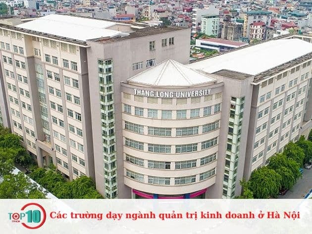 Danh sách các trường đào tạo ngành quản trị kinh doanh tại Hà Nội