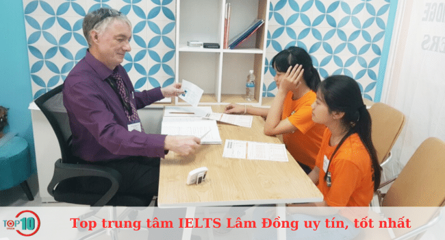 Danh sách các trung tâm luyện thi IELTS uy tín và chất lượng tại Lâm Đồng