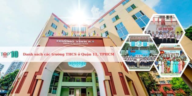 Danh sách các trường THCS nổi bật ở Quận 11, TP.HCM